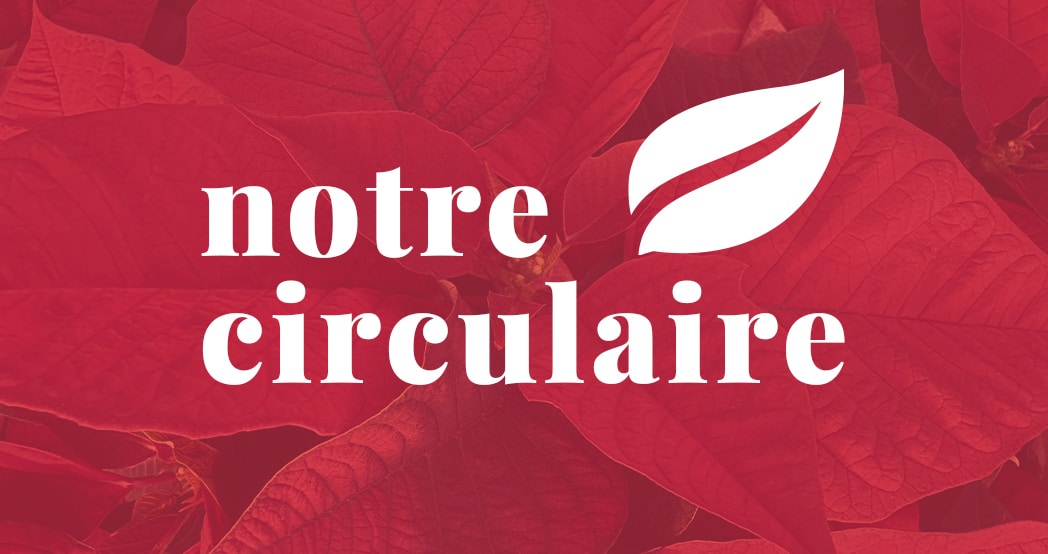 circulaire,Jardinerie,promotions,plantes,fleurs,jardinage,Laurentides,Décorations,végétaux,outils,experts,jardin